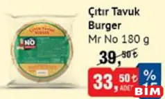 MR NO ÇITIR TAVUK BURGER 180 G